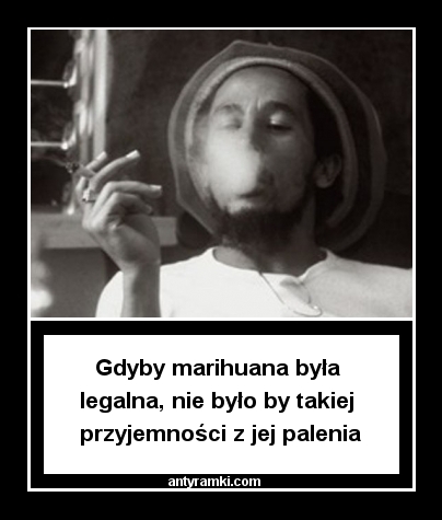 Gdyby marihuana była legalna.jpg